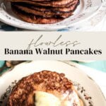 Pin image for Flourless Banana Walnut Pancakes