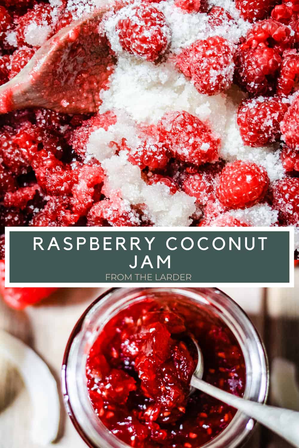 Raspberry Coconut Jam From The Larder