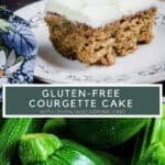 pin image of courgette cake and courgettes