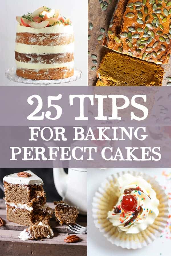 25 Tips for Baking Perfect Cakes - From The Larder