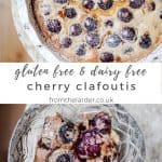 image collection of cherry clafoutis. one image of the whole dish, the other of a portion in a bowl. With title text overlay