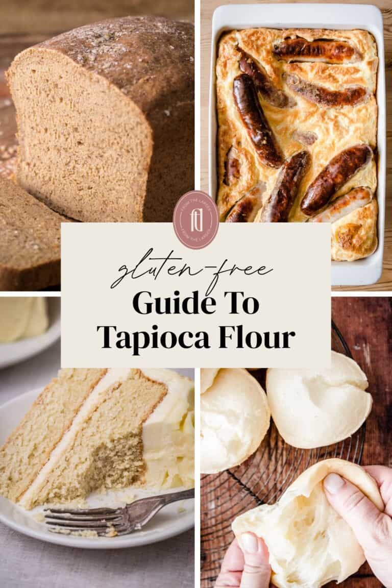 The Ultimate Guide To Tapioca Flour