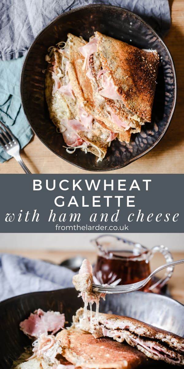 Buckwheat Galette with Ham and Cheese {glutenfree} From The Larder
