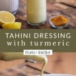 Tahini Dressing with Turmeric Pin image.