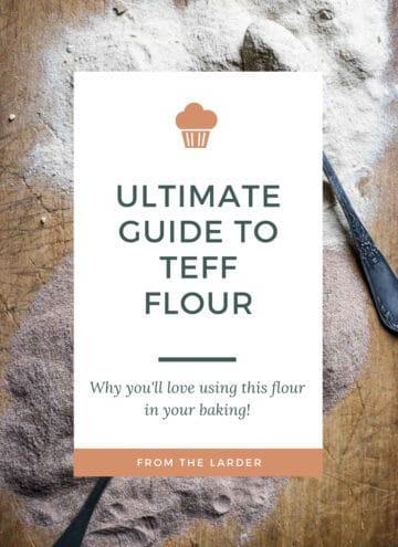 overhead view of teff flour on a wooden board with spoons behind text saying guide to gluten free flours. Teff flour. the culture of teff, how can you use it, all the info you need.