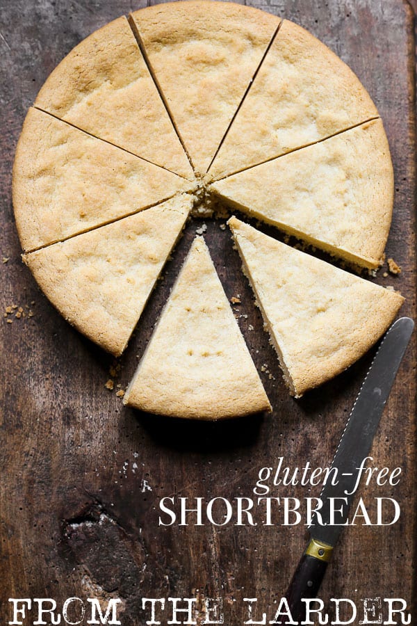 Gluten-Free Shortbread - From The Larder