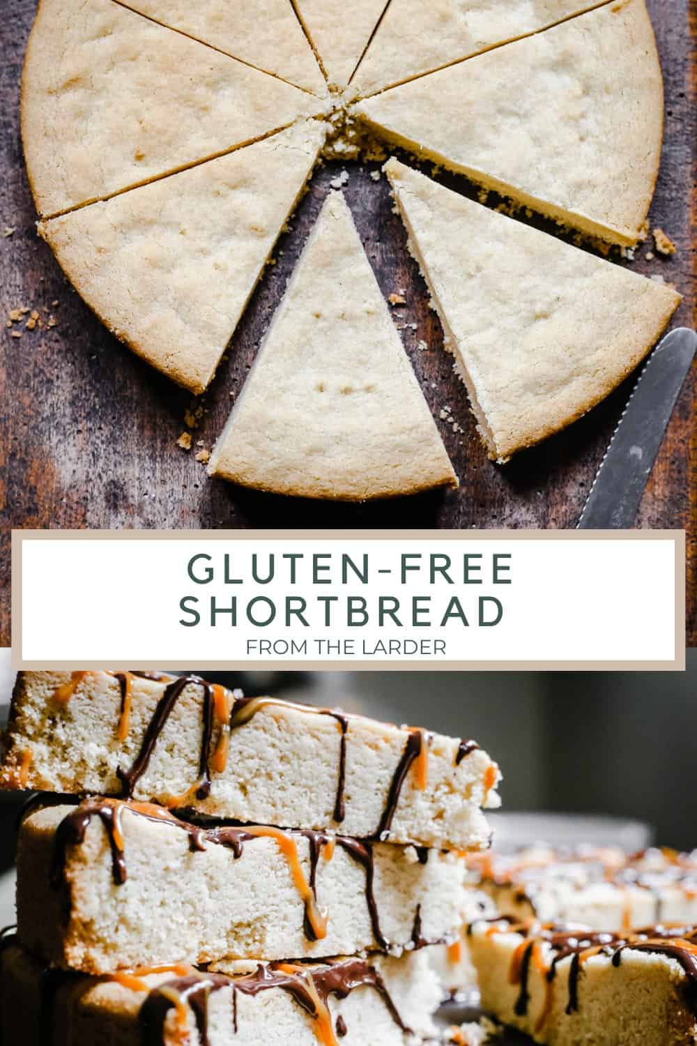The Best Buttery Gluten Free Shortbread - From The Larder