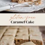 Pin image for Gluten-Free Caramel Cake