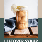 Image showing a jar of stem ginger with title leftover syrup recipes