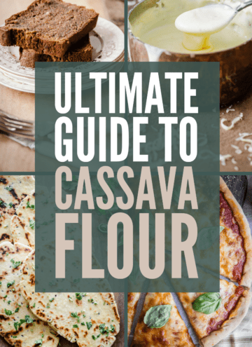 pin image of ultimate guide to cassava flour. Showing title of post infront of images of bakes that feature cassava flour