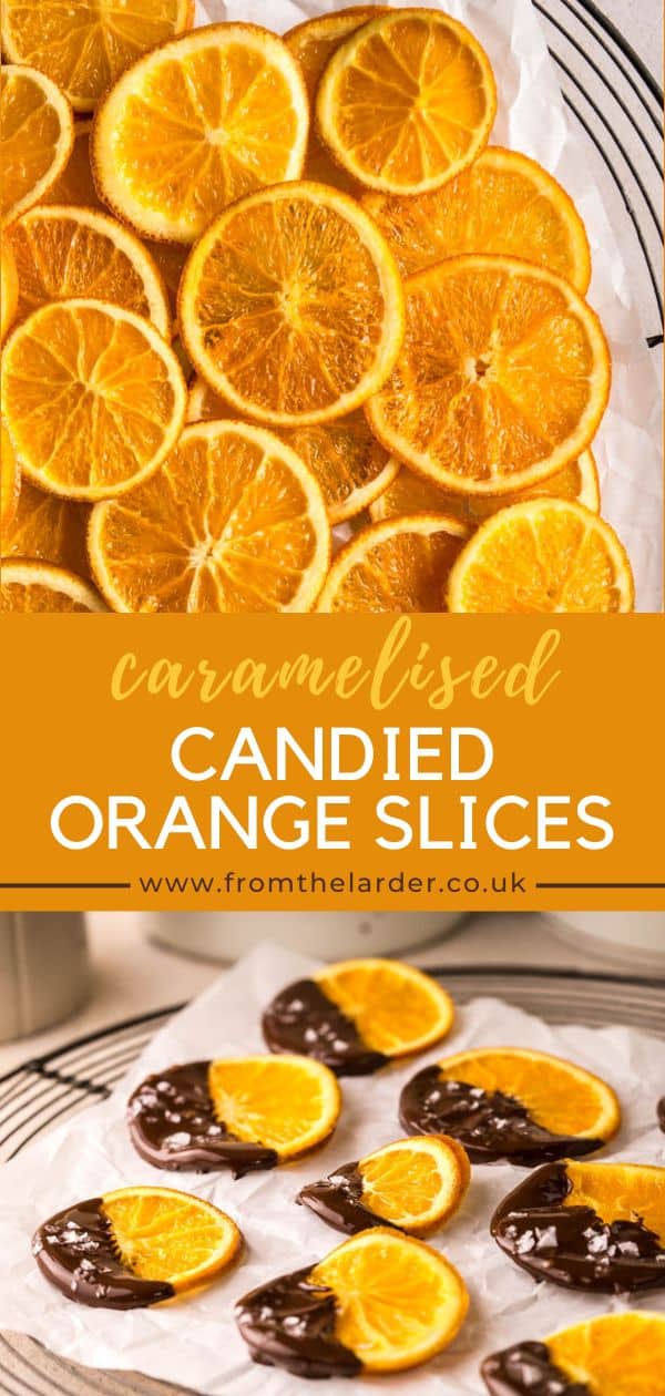 Caramelised Candied Orange Slices From The Larder