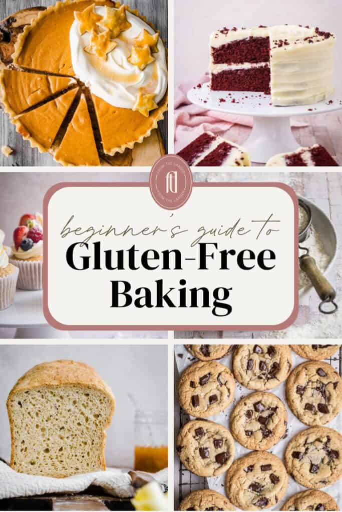 collage of gluten-free baking images for a Pinterest Pin