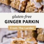 Pin image for Gluten-Free Ginger Parkin