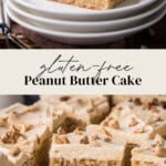 Pin image for Gluten-Free Peanut Butter Cake.