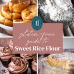Pin image of Guide To Sweet Rice Flour