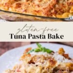 Pin image of Gluten-Free Tuna Pasta Bake.