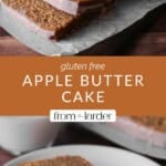 Pin image of Gluten-Free Apple Butter Cake.
