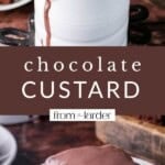 Pin image for Chocolate Custard.