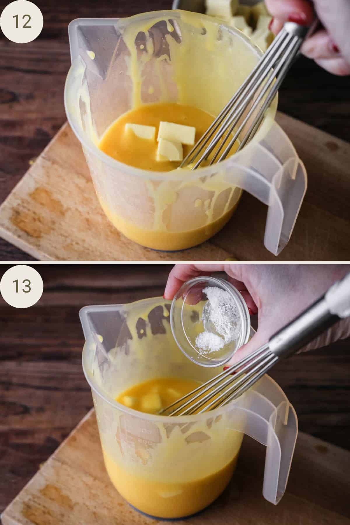 Cold butter cubes added into jug, along with salt then whisked until smooth.