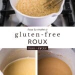 Pin image for Gluten-Free Roux recipe.