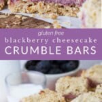 Gluten-Free Blackberry Cheesecake Crumble Bars Pin image.
